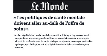 L&rsquo;Alliance pour la santé mentale réagit dans une tribune collective au plan psychiatrie annoncé par le gouvernement