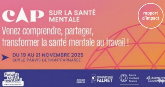 Rapport d’impact Cap sur la santé mentale au travail : un tournant collectif